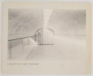 Item #178074 Light is the Theme: Louis I. Kahn and the Kimbell Art Museum. Nell E. JOHNSON,...