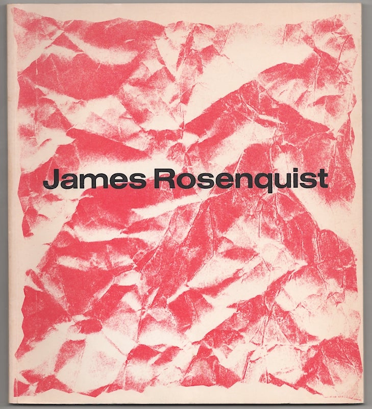 Item #178364 James Rosenquist. Marcia TUCKER, James Rosenquist.