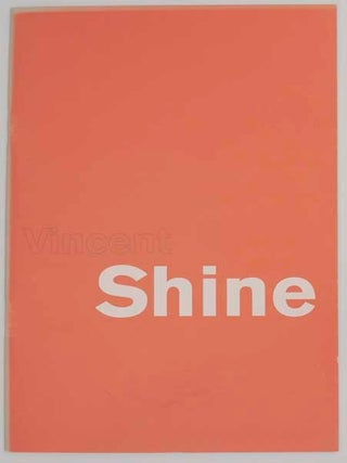Item #178371 Vincent Shine. Vincent SHINE, Richard Francis