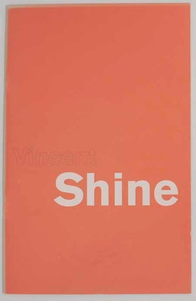 Item #178371 Vincent Shine. Vincent SHINE, Richard Francis