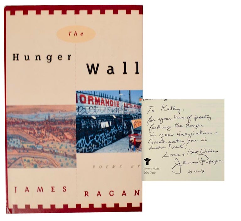Item #178449 The Hunger Wall (Hladova Zed) (Signed First Edition). James RAGAN.