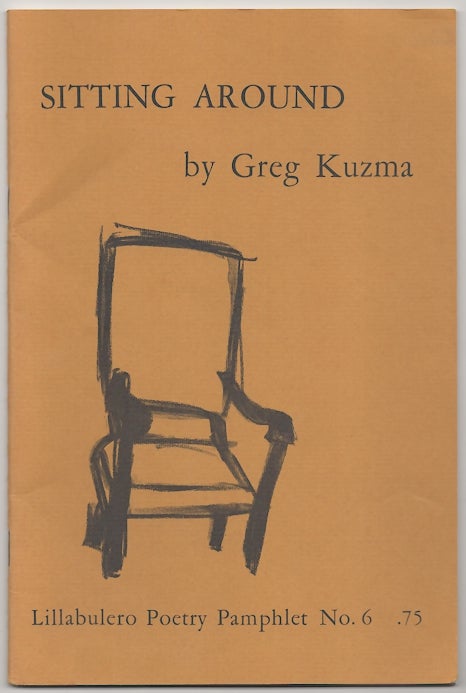 Item #178492 Sitting Around. Greg KUZMA.