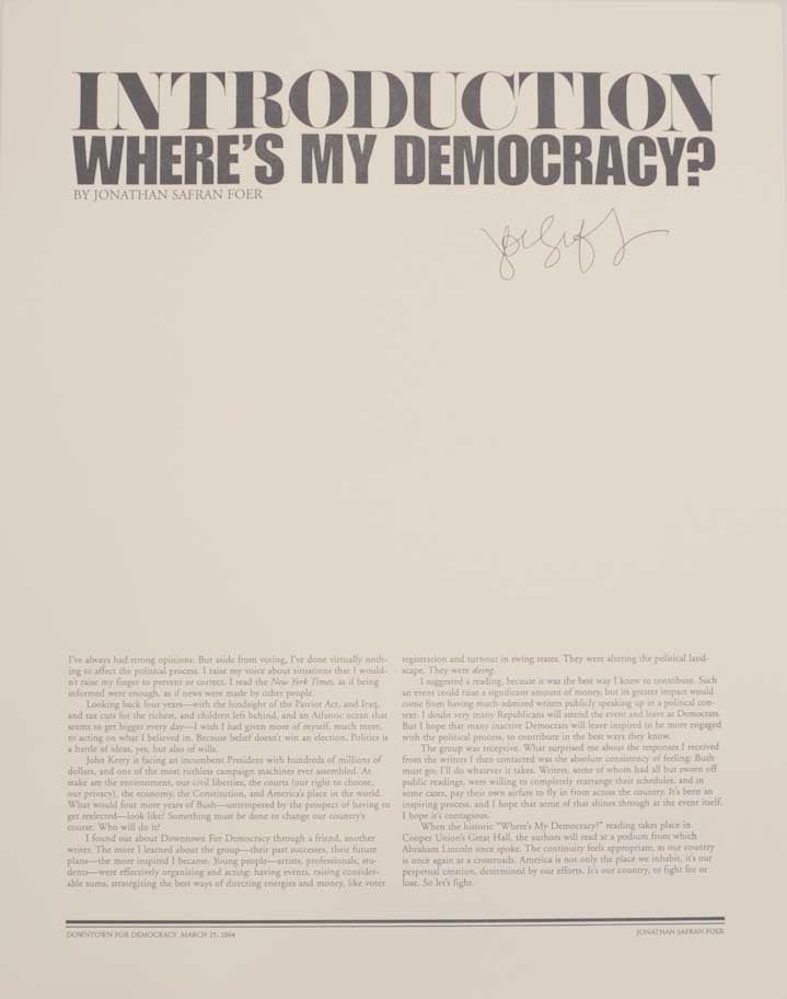 Item #178527 Introduction, Where's My Democracy? (Signed Broadside). Jonathan SAFRAN FOER.