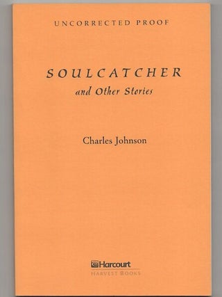 Item #178557 Soulcatcher and Other Stories. Charles JOHNSON