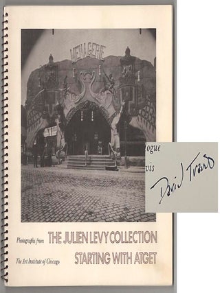 Item #178697 Photographs from The Julien Levy Collection Starting With Atget (Signed First...