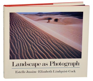 Item #178905 Landscape as Photograph. Estelle JUSSIM, Elizabeth Lindquist-Cook