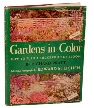 Item #178972 Gardens in Color - How To Plan a Succession of Bloom. Richard PRATT, Edward...