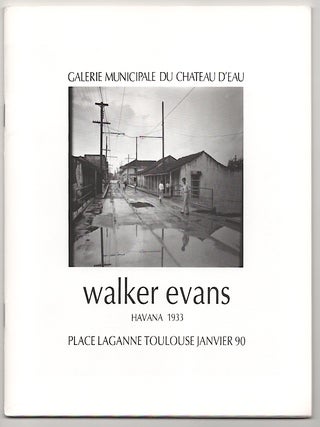 Item #179006 Walker Evans Havana 1933. Walker EVANS, Jean Dieuzaide
