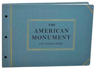 Item #179119 The American Monument. Lee FRIEDLANDER