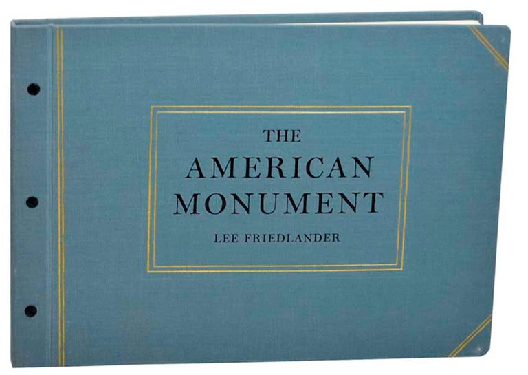 Item #179119 The American Monument. Lee FRIEDLANDER.