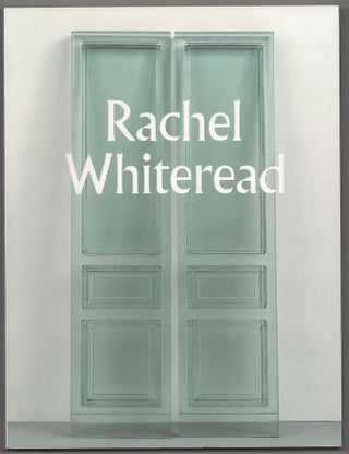 Item #179140 Rachel Whiteread. Rachel WHITEREAD, Linsey Young, Briony Fer, Lynn Zelevansky,...