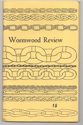 Item #179235 The Wormwood Review Volume Four, Number Three, Issue Fifteen. Marvin MALONE,...