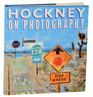 Item #179321 Hockney on Photography: Conversations with Paul Joyce. David HOCKNEY, Paul Joyce