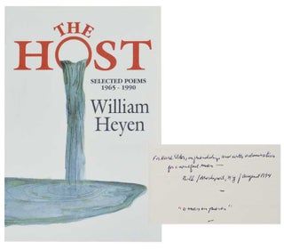 Item #179392 The Host: Selected Poems 1965 - 1990 (Signed First Edition). William HEYEN