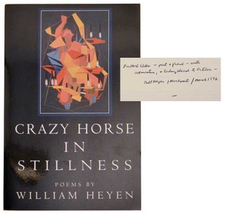 Item #179411 Crazy Horse in Stillness (Signed First Edition). William HEYEN