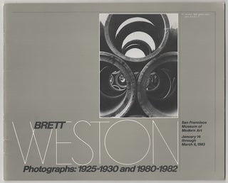 Item #179446 Brett Weston Photographs: 1925-1930 and 1980-82. Van Deren COKE, Brett Weston