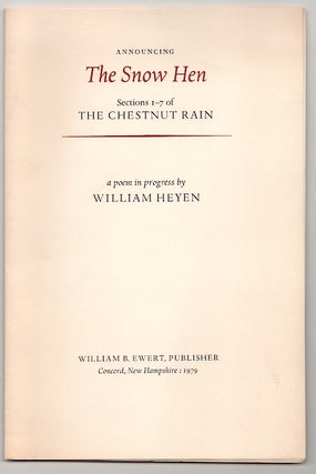 Item #179570 Announcing The Snow Hen. William HEYEN