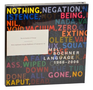 Item #179719 Mel Bochner: Language 1966-2006. Mel BOCHNER, James Meyer Johanna Burton, James...