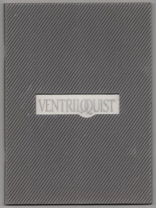 Item #179776 Scios Nova presents Ventriloquist: an Exhibit of Drawings, Paintings and...