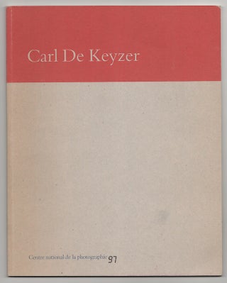 Item #179912 Carl De Keyzer. Carl DE KEYZER, Regis Durand, Jan Hoet