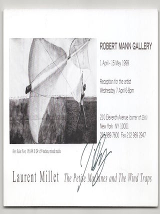 Item #179998 Laurent Millet: The Petite Machines and The Wind Traps. Laurent MILLET