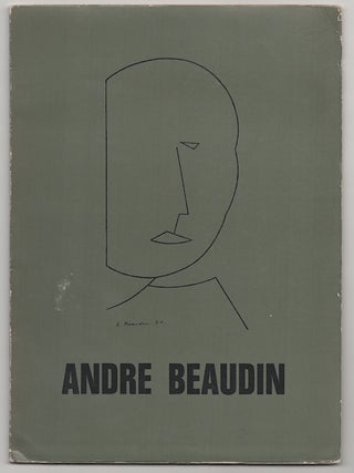 Item #180069 Retrospective Exhibition of Andre Beaudin: Paintings, Watercolors, Drawings,...
