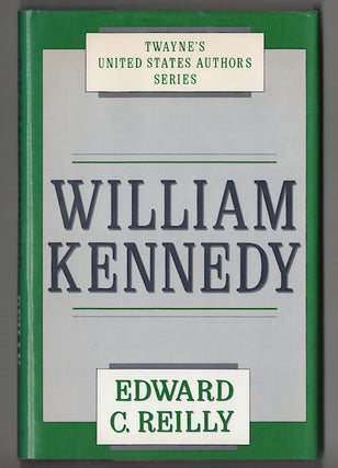 Item #180090 William Kennedy. Edward C. REILLY