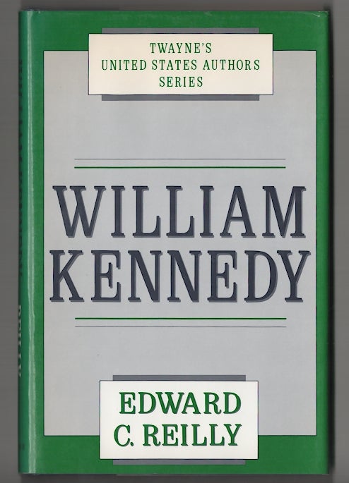 Item #180090 William Kennedy. Edward C. REILLY.