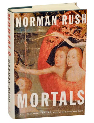 Item #180122 Mortals. Norman RUSH