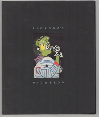 Item #180143 Picasso's Picassos: Paintings, Drawings & Sculpture from the Artist's Estate....