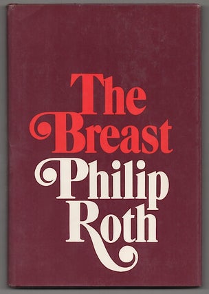 Item #180264 The Breast. Philip ROTH