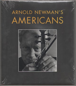 Item #180288 Arnold Newman's Americans. Arnold NEWMAN