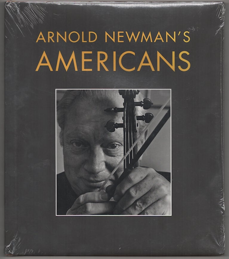 Item #180288 Arnold Newman's Americans. Arnold NEWMAN.