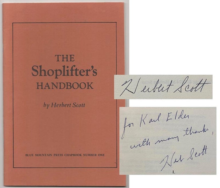 Item #180294 The Shoplifter's Handbook (Signed First Edition). Herbert SCOTT.