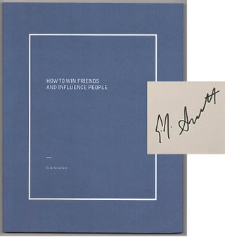 Item #180308 How To Win Friends and Influence People (Signed First Edition). Erik SCHUBERT