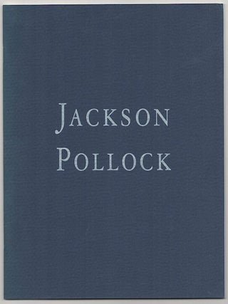 Item #180373 Jackson Pollock: Pollock in the Mid-Forties: A Close Up. Jackson POLLOCK