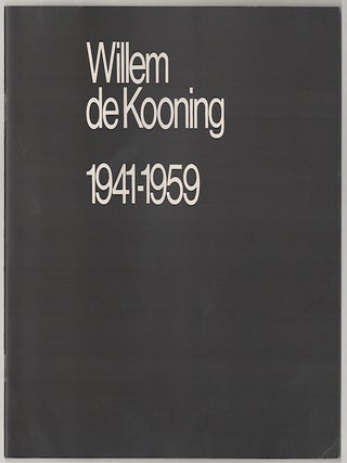 Item #180405 Willem De Kooning 1941-1959. Willem DE KOONING