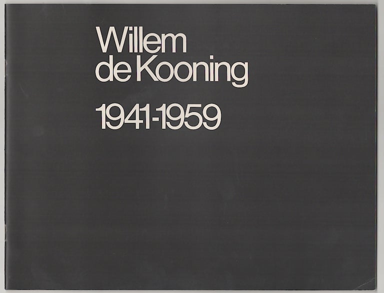Item #180405 Willem De Kooning 1941-1959. Willem DE KOONING.