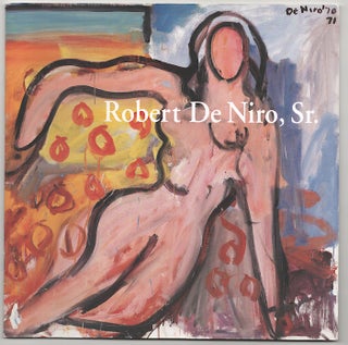 Item #180437 Robert De Niro, Sr. Works from the Studio. Robert Sr. DE NIRO, W S. Di Piero