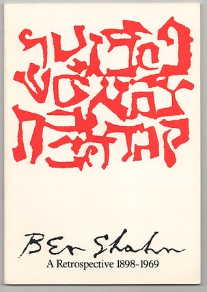 Item #180446 Ben Shahn: A Retrospective 1898-1969. Ben SHAHN, Kenneth W. Prescott