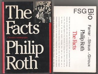 Item #180572 The Facts: A Novelist's Autobiography. Philip ROTH