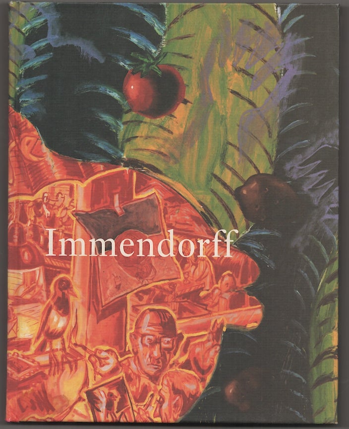 Item #180658 Immendorff. Jorg IMMENDORFF, Rudi Fuchs.