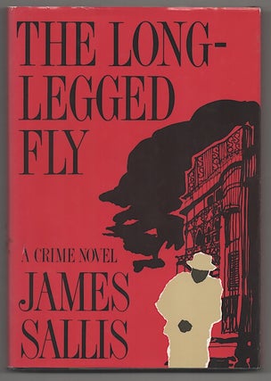 Item #180676 The Long-Legged Fly. James SALLIS