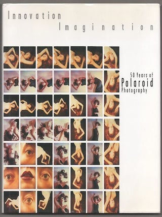 Item #180774 Innovation Imagination: 50 Years of Polaroid. Deborah Martin KAO