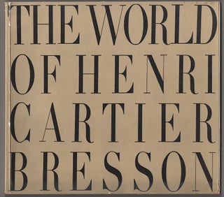 Item #180849 The World of Henri Cartier-Bresson. Henri CARTIER-BRESSON