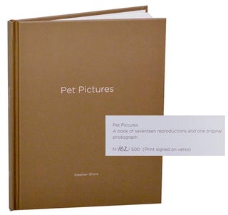 Item #180899 Pet Pictures (Signed Limited Edition). Stephen SHORE