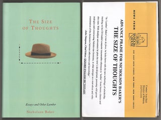 Item #180971 The Size of Thoughts: Essays and Other Lumber. Nicholson BAKER