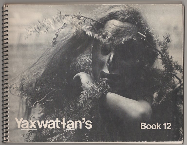 Item #181101 Yaxwatlan's: Learning Kwakwala Series Book 12. Jay POWELL, Vera Cranmer, Vickie Jensen, Agnes Cranmer.