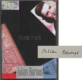 Item #181197 Talking it Over (Signed First Edition). Julian BARNES