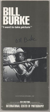 Item #181243 Bill Burke: I Want to Take Picture (Signed). Bill BURKE, Willis Hartshorn